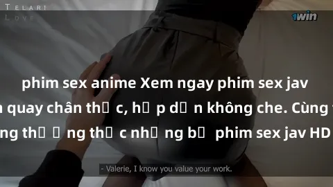 phim sex anime Xem ngay phim sex jav HD với những cảnh quay chân thực, hấp dẫn không che. Cùng thưởng thức những bộ phim sex jav HD hot nhất hiện nay!